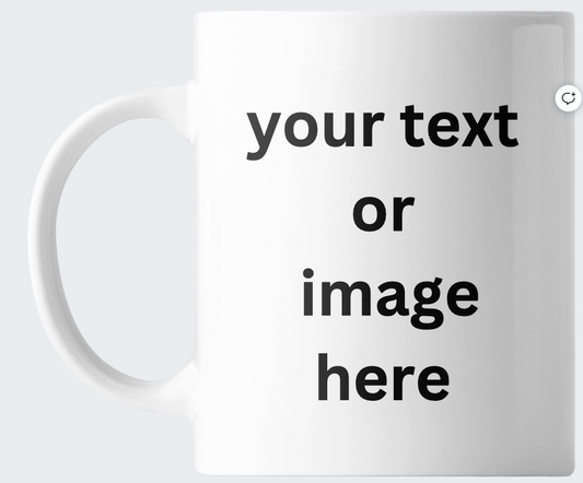 Custom Mug add Text, logo or Photo